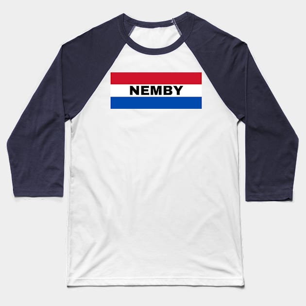 Nemby City in Paraguay Flag Colors Baseball T-Shirt by aybe7elf